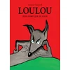Image de Loulou plus fort que le loup
