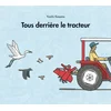 Image de Tous derrière le tracteur