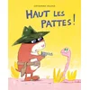 Image de Livre Haut Les Pattes ! De Valckx