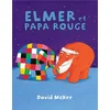 Image de Elmer et papa rouge