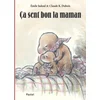 Image de Ca sent bon la maman