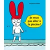 Image de Je veux pas aller à la piscine !