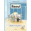 Image de Raoul - attendez ! je suis pressé !
