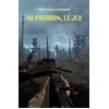 Image de No pasarán, le jeu
