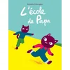 Image de L ecole de papa