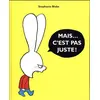 Image de Mais c'est pas juste