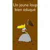 Image de Jeune loup bien eduque (un)
