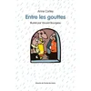 Image de Entre les gouttes