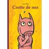 Image de Crotte de nez