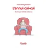 Image de L'ennui cui-cui