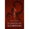 Image de La maison du scorpion