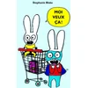 Image de Moi veux ca!