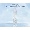 Image de Le renard blanc
