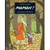 Image de Maman ! une histoire de balthazar