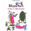 Image de Blanchet et les 7 chevreaux