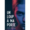 Image de Un loup à ma porte