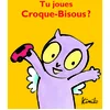 Image de Tu joues croque-bisous ?