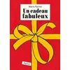 Image de Un cadeau fabuleux
