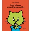 Image de Je ne suis pas une petite grenouille !