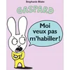 Image de Moi veux pas m'habiller !