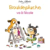 Image de Bouldepluche va à l'école