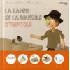 Image de La lampe et la boussole d'anatole