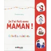 Image de Je l'ai fait avec maman !