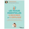 Image de Les huiles essentielles à respirer et à diffuser