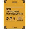 Image de Créer et développer sa microbrasserie