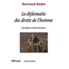 Image de La diplomatie des droits de l'homme