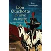 Image de Don quichotte du livre au mythe