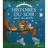 Image de Les merveilleuses histoires du soir pour les petits