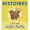Image de Histoires à lire avec mon papa