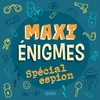 Image de Maxi énigmes - spécial espion