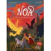 Image de Noa et les créatures fantastiques - le refuge en péril