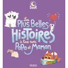Image de Les plus belles histoires à lire avec papa et maman