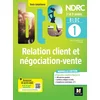 Image de Bloc 1 relation client et négociation-vente - bts ndrc 1&2 - éd 2022