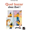 Image de Quel bazar chez Zoé !
