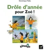 Image de Drôle d'année pour Zoé !