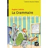 Image de La Grammaire suivi de L'Anglais tel qu'on le parle de Tristan Bernard