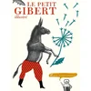 Image de Le petit Gibert illustré