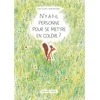 Image de N'y-a-t-il personne pour se mettre en colère ?