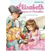 Image de Elisabeth : la dame à la rose - Tome 3