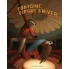 Image de Le fantôme du cirque d'hiver