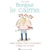 Image de Bonjour, le calme