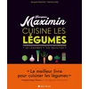 Image de Jacques Maximin cuisine les légumes