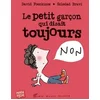 Image de Le petit garçon qui disait toujours non