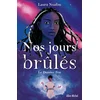 Image de Nos jours brûlés - Tome 3 - le dernier feu