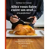 Image de Allez vous faire cuire un oeuf... à la perfection