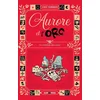 Image de Aurore et l'orc - Tome 3 - la terreur des orcs